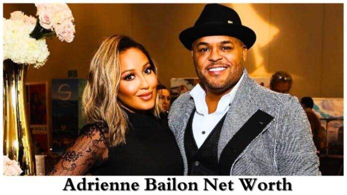 Adrienne Bailon Net Worth: Celebrity Wealth Revealed