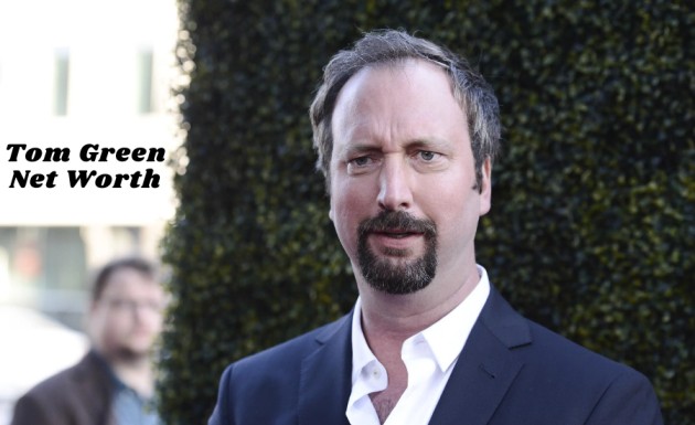 Tom Green Net Worth Examining the Financial Success